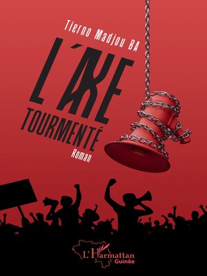 cover image of L'axe tourmenté